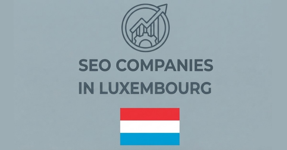 SEO Companies in Luxembourg